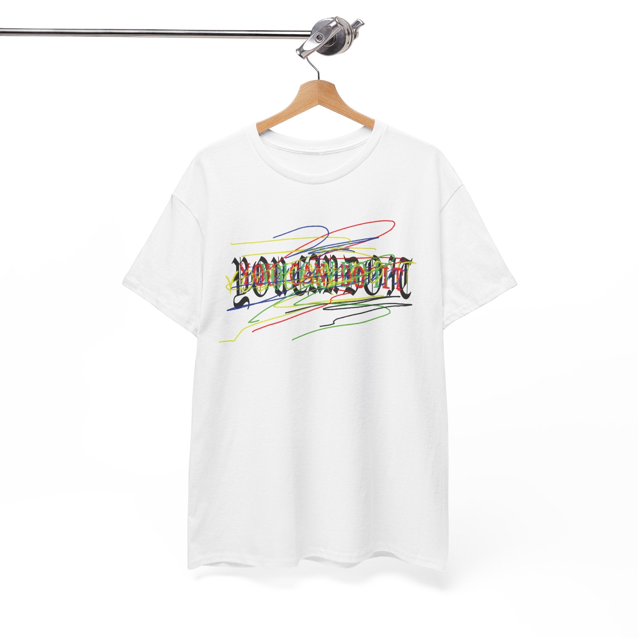 'You can do it' Graphic Tee — 100% COTTON 180GSM (FULLY CUSTOMIZED LIMITED EDITION)