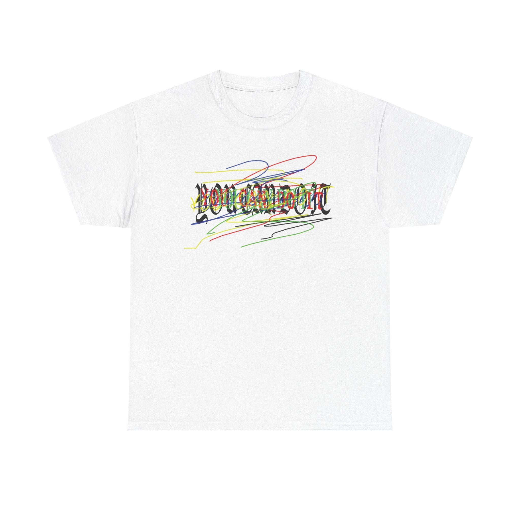 'You can do it' Graphic Tee — 100% COTTON 180GSM (FULLY CUSTOMIZED LIMITED EDITION)