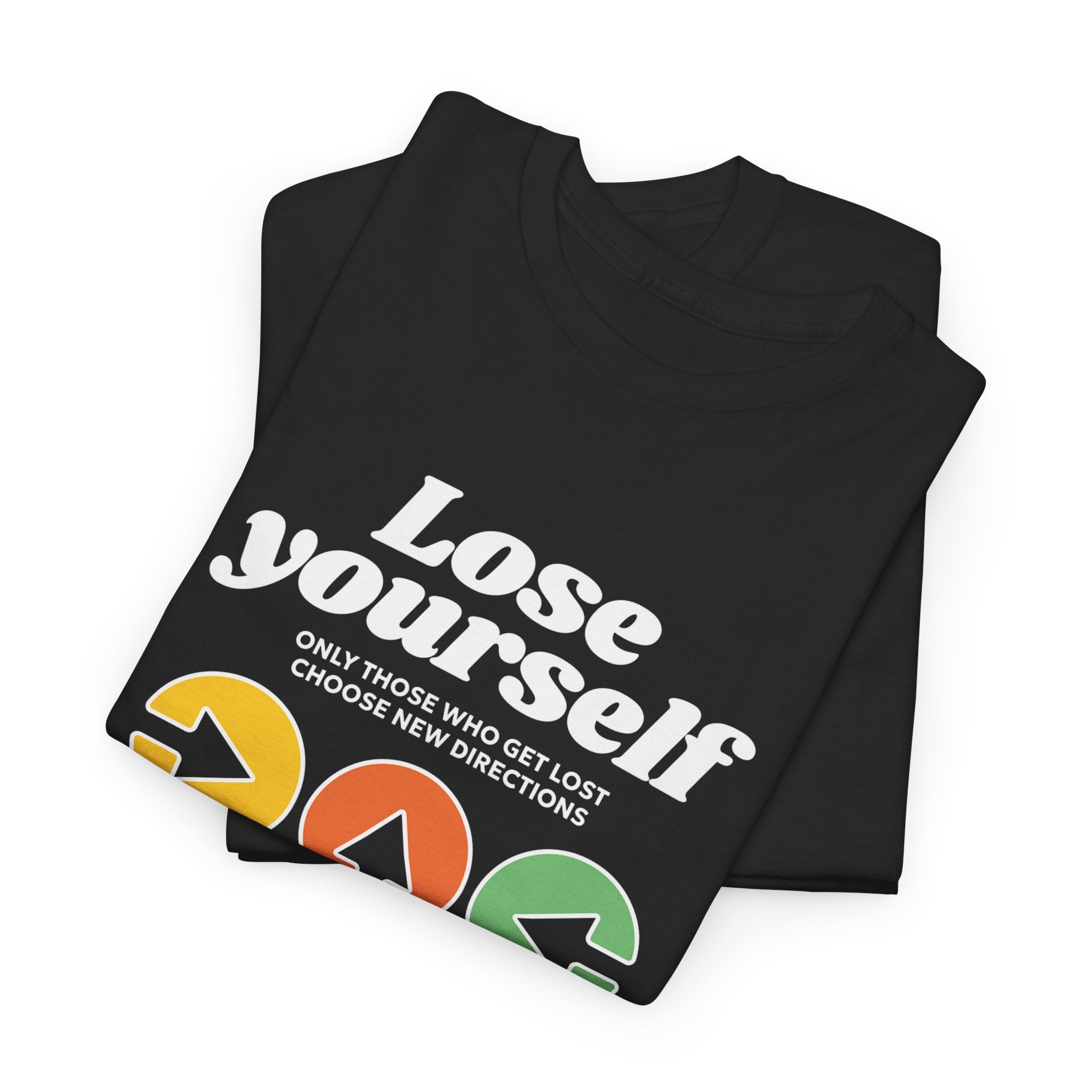 Lose Yourself Graphic Tee — 100% COTTON 180GSM